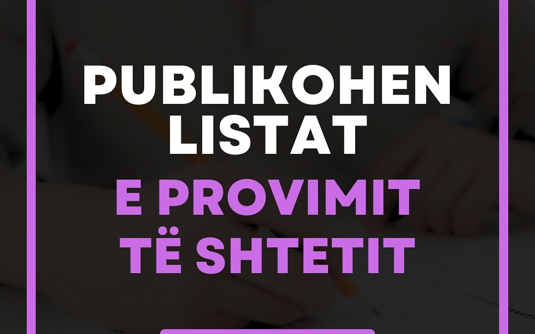 Publikohen listat emërore të Provimit të Shtetit